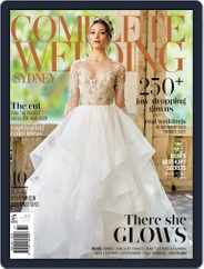 Complete Wedding Sydney (Digital) Subscription                    October 31st, 2017 Issue