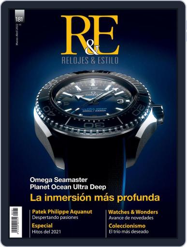 R&E - Relojes & Estilo Magazine (Digital) March 1st, 2022 Issue Cover