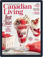 Canadian Living Magazine (Digital) Subscription July 1st, 2022 Issue