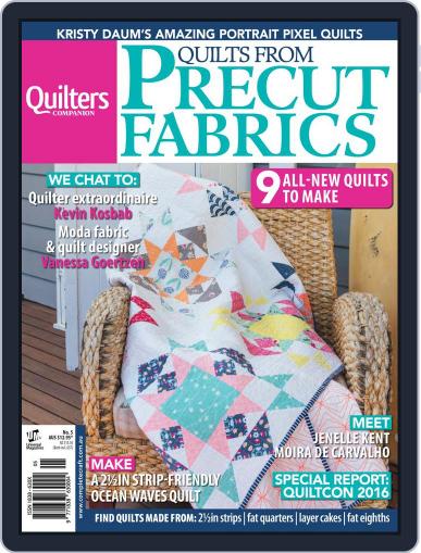 Quilts From Precut Fabrics Magazine (Digital) June 1st, 2016 Issue Cover