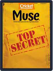 Muse: The Magazine Of Science, Culture, And Smart Laughs For Kids And Children Magazine (Digital) Subscription                    January 1st, 2023 Issue