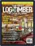 Digital Subscription Log and Timber Home Living