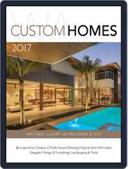 WA CUSTOM HOMES Magazine (Digital) Subscription                    January 1st, 2017 Issue