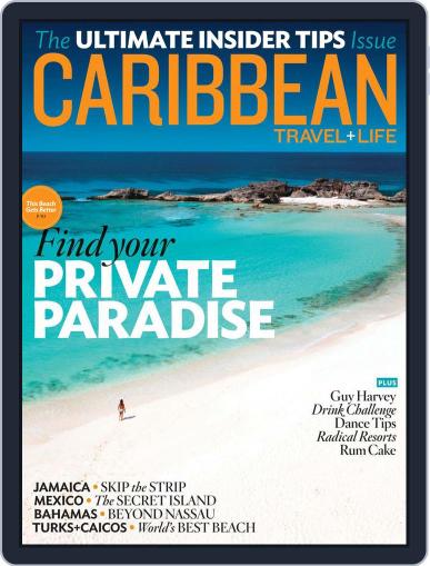 Caribbean Travel & Life December 8th, 2012 Digital Back Issue Cover