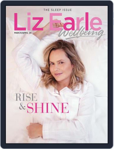Liz Earle Wellbeing March 1st, 2024 Digital Back Issue Cover