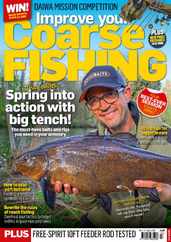 Improve Your Coarse Fishing Magazine (Digital) Subscription                    March 12th, 2024 Issue