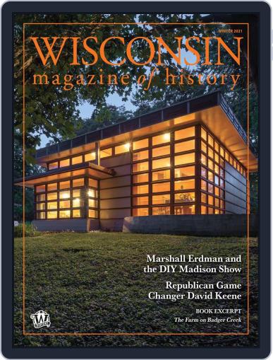 Wisconsin Magazine Of History Magazine (Digital) November 11th, 2021 Issue Cover