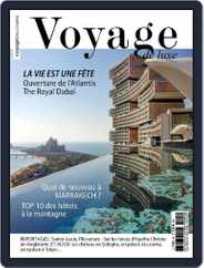 Voyage de Luxe Magazine (Digital) Subscription                    August 10th, 2022 Issue