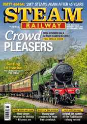 Steam Railway Magazine (Digital) Subscription                    June 1st, 2024 Issue