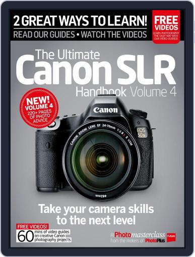 Ultimate Canon SLR Handbook Vol. 3 Magazine (Digital) October 27th, 2015 Issue Cover