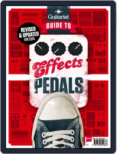 Guitarist Guide To Effects Pedals (2015 Edition)