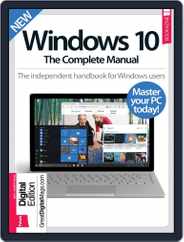 Windows 10 The Complete Manual Magazine (Digital) Subscription                    March 1st, 2017 Issue