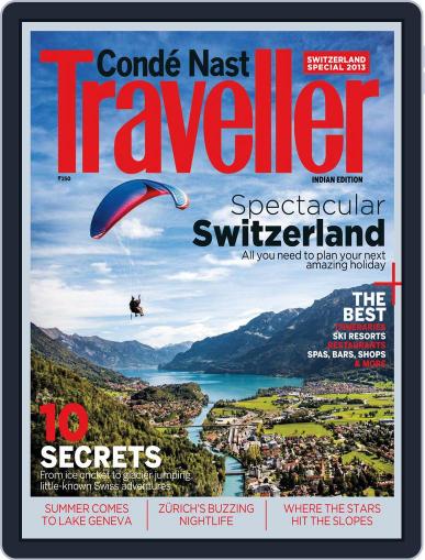 Conde Nast Traveller India - Swiss Special Issue May 7th, 2013 Digital Back Issue Cover