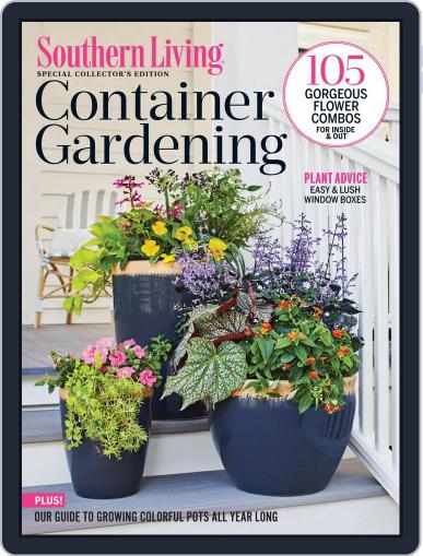 Southern Living Container Gardening January 20th, 2022 Digital Back Issue Cover