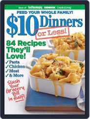 $10 DINNERS (OR LESS!) Magazine (Digital) Subscription                    August 1st, 2012 Issue