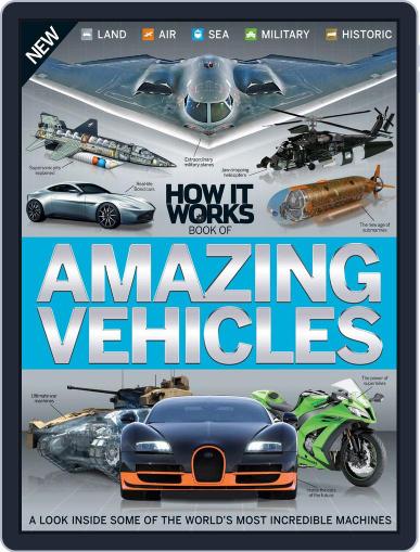 How it Works Book of Amazing Vehicles August 1st, 2016 Digital Back Issue Cover