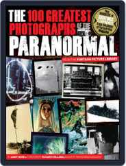 The 100 Greatest Photographs of the Paranormal Magazine (Digital) Subscription                    November 10th, 2010 Issue