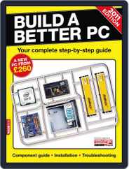 Build a Better PC 2011 Magazine (Digital) Subscription                    May 20th, 2011 Issue