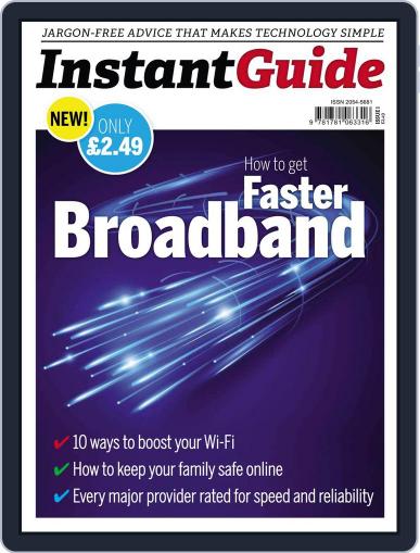 Instand Guide: How to get faster Broadband March 19th, 2014 Digital Back Issue Cover