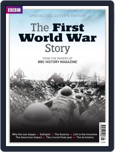 The First World War Story - from the makers of BBC History Magazine (Digital) October 2nd, 2014 Issue Cover