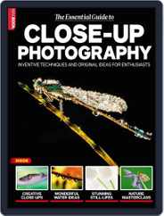 The Essential Guide to Close up Photography Magazine (Digital) Subscription                    April 13th, 2015 Issue