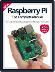 Raspberry Pi The Complete Manual Magazine (Digital) Subscription                    November 1st, 2016 Issue