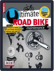 The Ultimate Road Bike Maintenance Magazine (Digital) Subscription                    May 22nd, 2014 Issue