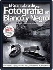 El Gran Libro de la Fotografía Magazine (Digital) Subscription                    November 1st, 2012 Issue