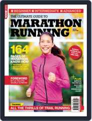 The Ultimate Guide to Marathon Running 5 Magazine (Digital) Subscription                    January 16th, 2014 Issue