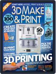 3D Make And Print Magazine (Digital) Subscription                    December 1st, 2016 Issue