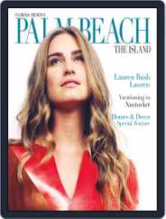 Florida Design's PALM BEACH THE ISLAND Magazine (Digital) Subscription                    July 1st, 2012 Issue