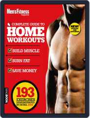 Men's Fitness Complete Guide to Home Workouts 2nd Edition Magazine (Digital) Subscription                    August 1st, 2011 Issue