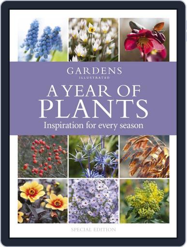 A Year of Plants - from the makers of Gardens Illustrated October 2nd, 2014 Digital Back Issue Cover