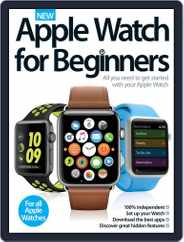 Apple Watch For Beginners Magazine (Digital) Subscription                    December 1st, 2016 Issue