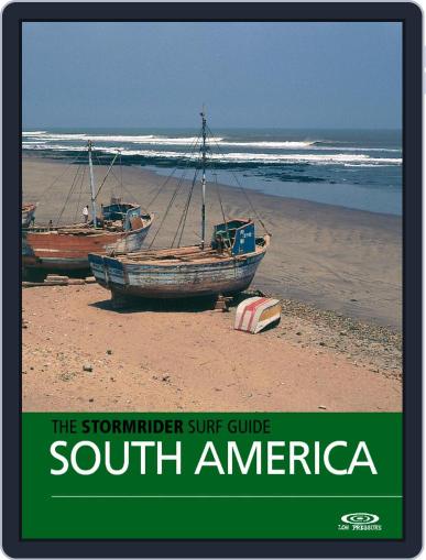 The Stormrider Surf Guide: South America