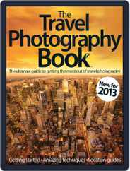 The Travel Photography Book Magazine (Digital) Subscription                    March 1st, 2013 Issue