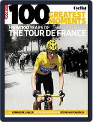 100 greatest moments from 100 years of the Tour De France Magazine (Digital) Subscription                    April 17th, 2013 Issue
