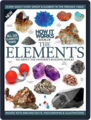 How It Works Book of the Elements Magazine (Digital) Subscription                    October 1st, 2016 Issue