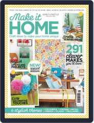 Make it HOME Magazine (Digital) Subscription                    July 31st, 2014 Issue