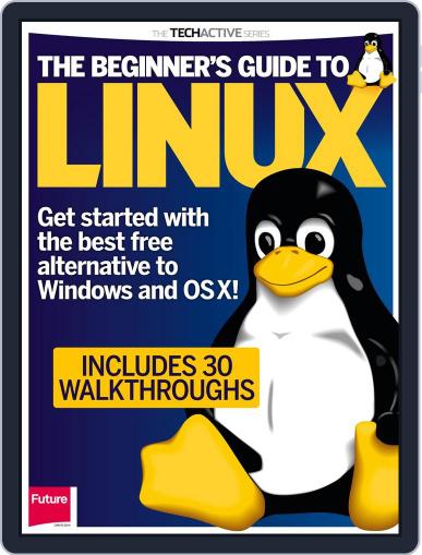 The Beginner's Guide to Linux Magazine (Digital) September 15th, 2014 Issue Cover