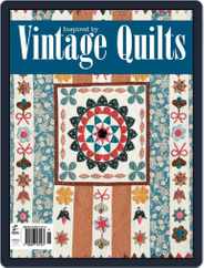 Inspired by Vintage Quilts Magazine (Digital) Subscription                    November 3rd, 2014 Issue