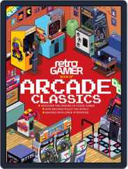 Retro Gamer Book Of Arcade Classics Magazine (Digital) Subscription                    October 1st, 2016 Issue
