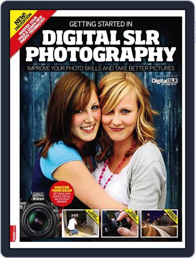Getting Started in Digital SLR Photography 2nd ed Magazine April 8th, 2011 Issue Cover