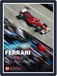 Ferrari - The world's greatest F1 team in pictures Magazine (Digital) Subscription August 31st, 2011 Issue