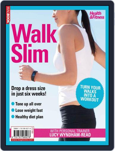 Health & Fitness Walk Slim July 27th, 2012 Digital Back Issue Cover