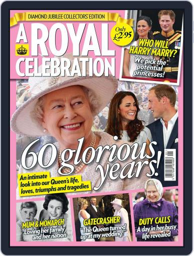 A Royal Celebration May 18th, 2012 Digital Back Issue Cover
