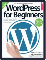 Wordpress For Beginners Magazine (Digital) Subscription                    January 19th, 2017 Issue