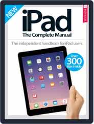 iPad: The Complete Manual Magazine (Digital) Subscription                    February 1st, 2017 Issue
