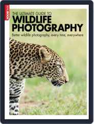 Ultimate Guide Wildlife photography Magazine (Digital) Subscription                    February 10th, 2013 Issue