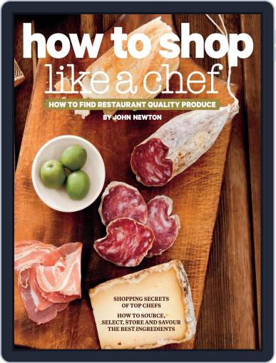 How to Shop Like a Chef May 13th, 2013 Digital Back Issue Cover